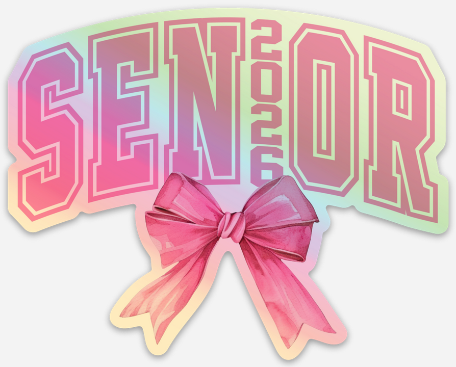 Senior 2026 Holographic Sticker