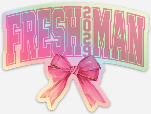 Freshman 2029 Holographic Sticker